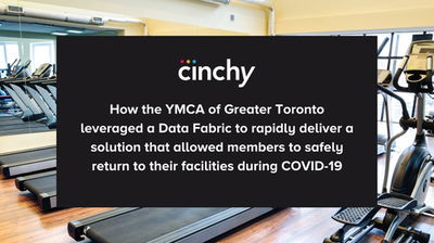 How the YMCA of Greater Toronto leveraged Dataware to rapidly deliver a solution that allowed members to safely return to their facilities during COVID-19